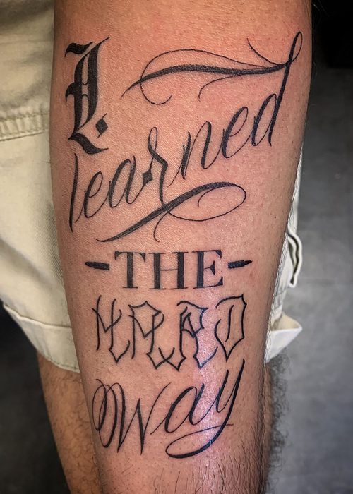 I Learned The Hard Way Tattoo - Heatstroke Tattoo